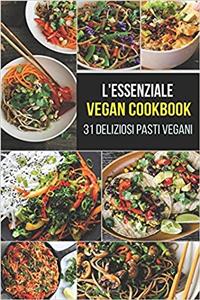 L'Essenziale Vegan Cookbook