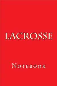 Lacrosse: Notebook