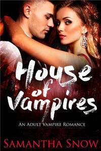 House Of Vampires