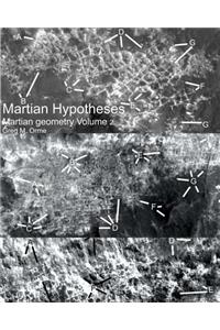 Martian Hypotheses Volume 2