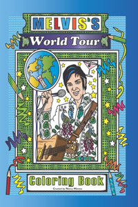 Melvis's World Tour