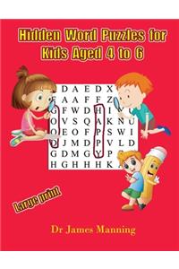 Hidden Word Puzzles for Kids Aged 4 to 6