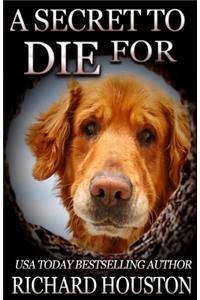 A Secret to Die For