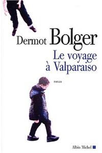 Voyage a Valparaiso (Le)