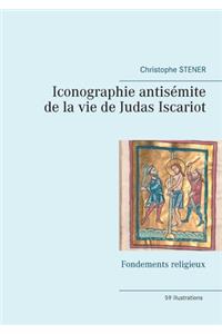 Iconographie antisémite de la vie de Judas Iscariot