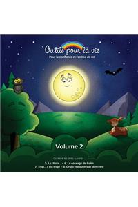 Outils pour la vie (vol. 2)