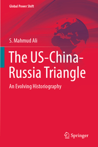 Us-China-Russia Triangle