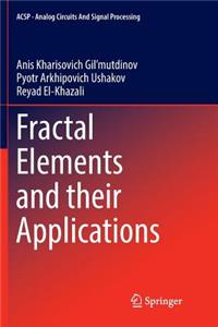 Fractal Elements and Their Applications