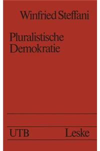 Pluralistische Demokratie