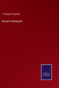 Ancient Pemaquid