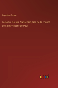 soeur Natalie Narischkin, fille de la charité de Saint-Vincent-de-Paul