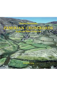 Pamirian Crossroads