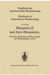 Histamine II and Anti-Histaminics