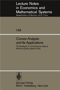 Convex Analysis and Its Applications