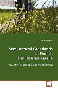 Semi-natural Grasslands in Finnish and Russian Karelia