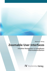 Zoomable User Interfaces