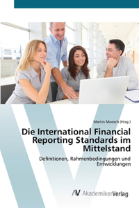 International Financial Reporting Standards im Mittelstand