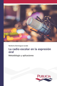 radio escolar en la expresión oral