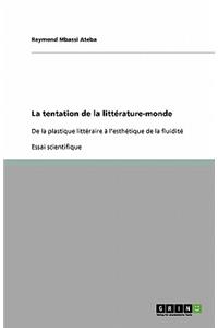 La tentation de la littérature-monde