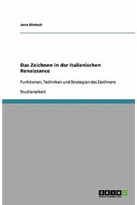 Das Zeichnen in der italienischen Renaissance