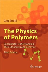 The Physics of Polymers