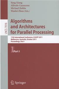 Algorithms and Architectures for Parallel Processing, Part 1