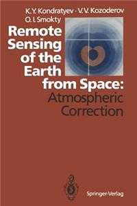 Remote Sensing of the Earth from Space: Atmospheric Correction