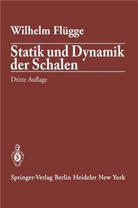 Statik Und Dynamik Der Schalen