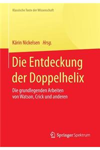 Die Entdeckung Der Doppelhelix