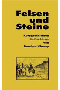 Felsen und Steine. Kurzgeschichten