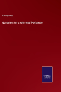 Questions for a reformed Parliament