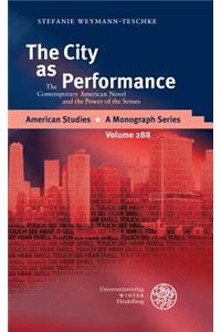 City as Performance