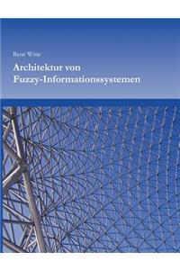 Architektur von Fuzzy-Informationssystemen