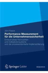 Performance-Measurement Für Die Unternehmenssicherheit