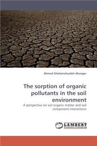 Sorption of Organic Pollutants in the Soil Environment