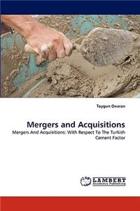 Mergers and Acquisitions