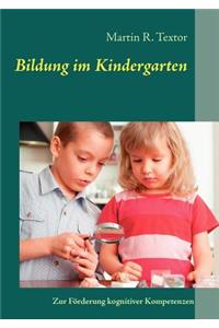 Bildung im Kindergarten