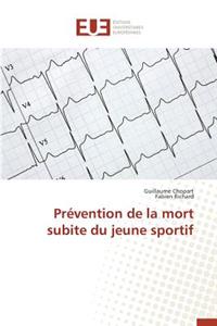 Prévention de la Mort Subite Du Jeune Sportif