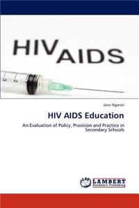 HIV AIDS Education