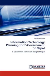 Information Technology Planning for E-Government of Nepal