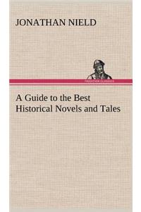 Guide to the Best Historical Novels and Tales