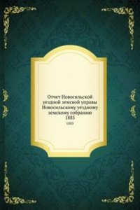 Otchet Novosilskoj uezdnoj zemskoj upravy Novosilskomu uezdnomu zemskomu sobraniyu