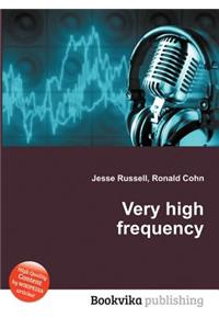 Very High Frequency