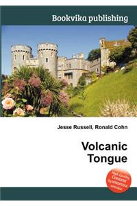 Volcanic Tongue