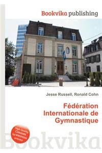 Federation Internationale de Gymnastique