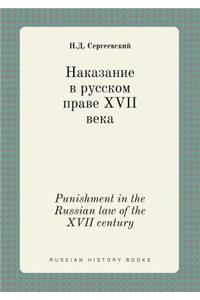 Punishment in the Russian Law of the XVII Century