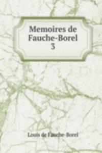 Memoires de Fauche-Borel