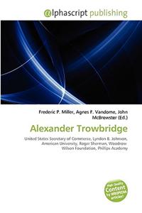 Alexander Trowbridge