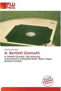 A. Bartlett Giamatti