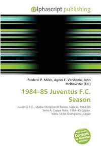 1984-85 Juventus F.C. Season